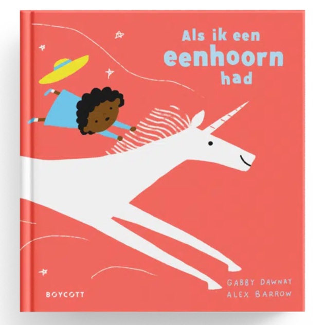 Als ik een eenhoorn had