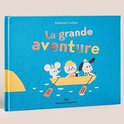 La grande aventure